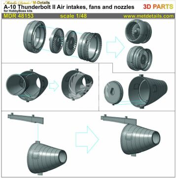 A-10 Thunderbolt II. Air intakes, fans and nozzles-Hobby Boss MDR48153 skala 1/48