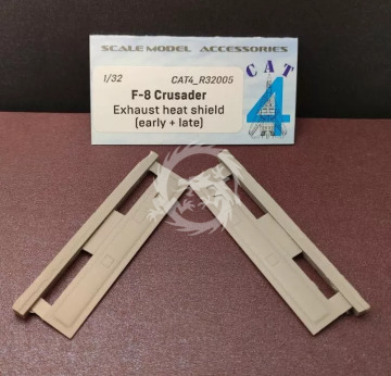  F8U Crusader Exhaust heat shield (early + late) - CAT4-R32005 skala 1/32