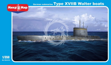 U-boat type XVIIB Walter engine German WWII submarine Mikromir 350-018 skala 1/350