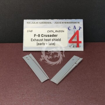  F8U  Crusader  Exhaust heat shield (early + late)  Cat4 R48104 skala 1/48